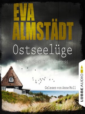 cover image of Ostseelüge--Ein Urlaubskrimi mit Pia Korittki 3